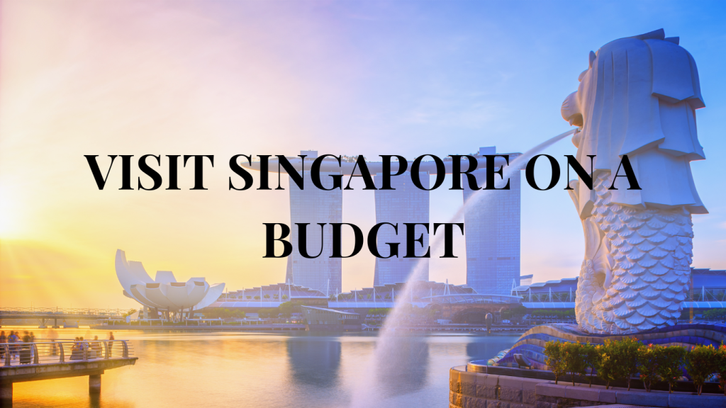 Singapore on a budget
